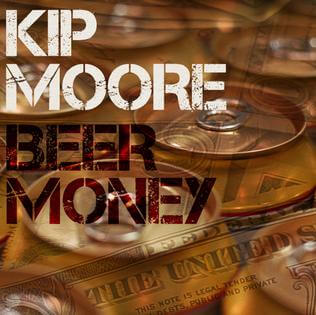 Kip Moore Beer Money