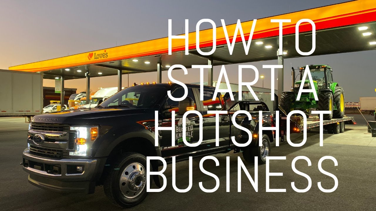 How to Start a Hot Shot Business